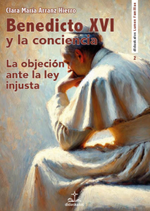 La Universidad CEU San Pablo presenta el libro "Benedicto XVI y la conciencia. La objeción ante la ley injusta" 3 portada libro 213x300 1